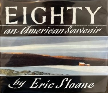 Eric Sloane Book - Eighty